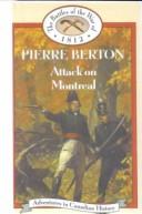 Cover of: Attack on Montreal (Battles of the War of 1812)