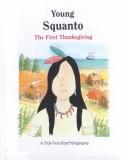 Cover of: Young Squanto by Andrew Woods, Chris Powers