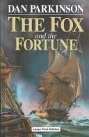 Cover of: The Fox and the Fortune