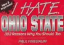 Cover of: I Hate Ohio State (I Hate series)