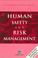 Cover of: Human safety and risk management