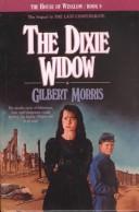 Cover of: The Dixie Widow (The House of Winslow #9) by Gilbert Morris