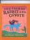 Cover of: The Tale of Rabbit and Coyote