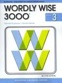 Cover of: Wordly Wise 3000 Grade 3 Student Book - 2nd Edition | Kenneth Hodkinson