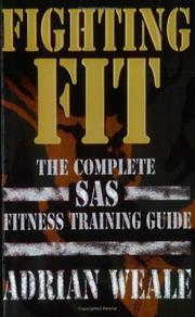 Cover of: Fighting Fit by Adrian Weale, Adrian Weale