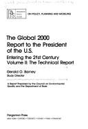 Cover of: The global 2000 report to the President of the U.S., entering the 21st century: a report