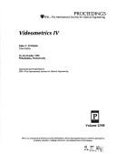 Cover of: Videometrics IV: 25-26 October 1995, Philadelphia, Pennsylvania
