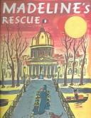 Cover of: Madeline's Rescue by Ludwig Bemelmans