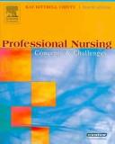 Cover of: Professional Nursing by Kay Kittrell Chitty