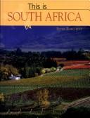 This Is South Africa by Peter Borchert