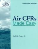 Cover of: Air Cfrs Made Easy