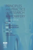 Cover of: Principles and Practice of Research in Midwifery