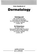 Cover of: A Color Handbook of Dermatology by R. J. G. Rycroft, S. A. Robertson, R.J.G. Rycroft, S.A. Robertson