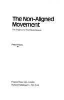 Cover of: The Non-Aligned Movement by Peter Willetts