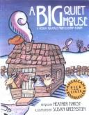 Cover of: Big Quiet House by Heather Forest