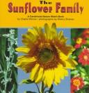Cover of: The Sunflower Family (Nature Watch by Cherie Winner