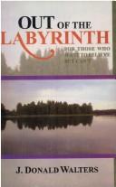 Cover of: Out of the Labyrinth