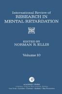 Cover of: International Review of Research in Mental Retardation (Volume 10)