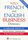 Cover of: Ntc's French and English Business Dictionary