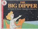 Cover of: The Big Dipper by Franklyn M. Branley