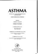 Cover of: Asthma: physiology, immunopharmacology and treatment