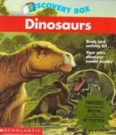 Cover of: Dinosaurs (Discovery Box) by Scholastic Books, Gallimard Jeunesse (Publisher)