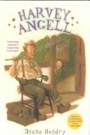 Cover of: Harvey Angell by Diana Hendry