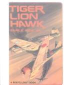 Cover of: Tiger Lion Hawk | Earle, Jr. Rice