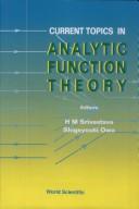 Cover of: Current Topics in Analytic Function Theory