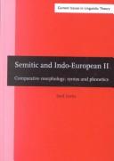 Cover of: Semitic and Indo-European (Current Issues in Linguistic Theory)