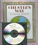 Cover of: Chester's Way by Kevin Henkes