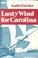 Cover of: Lusty Wind for Carolina