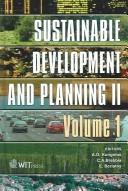 Cover of: Sustainable Development and Planning 2 (The Sustainable World)