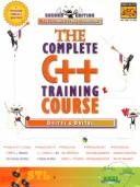 Cover of: The Complete C++ Training Course