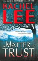Cover of: A Matter Of Trust by Rachel Lee