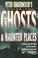 Cover of: Peter Underwood's Guide to Ghosts & Haunted Places