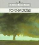 Cover of: Tornadoes by Arlene Erlbach