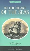 Cover of: In the Heart of the Seas by Shmuel Yosef Agnon