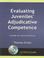 Cover of: Evaluating Juveniles' Adjudicative Competence