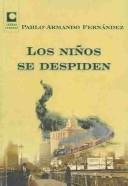Cover of: Los Ninos Se Despiden