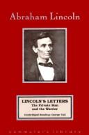 Cover of: Lincoln's Letters: The Private Man and the Warrior (Commuter's Library)