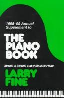 Cover of: 1998-99 Annual Supplement to the Piano Book: Buying & Owning a New or Used Piano