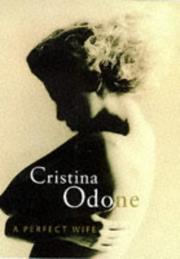Cover of: A Perfect Wife | Christina Odone