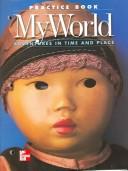 Cover of: My World: Adventures in Time and Place  by 