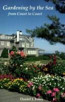 Gardening by the sea by Daniel J. Foley