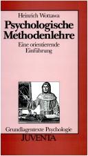Cover of: Psychologische Methodenlehre Eine orientierende Einführung.