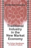 Cover of: Traditional Industry in the New Market Economy by Kanakalatha Mukund