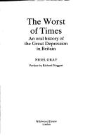 Cover of: Worst of Times by Nigel Gray