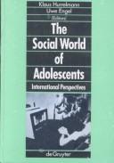 Cover of: The Social World of Adolescents by 