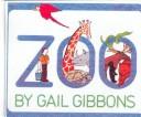 Cover of: Zoo by Gail Gibbons